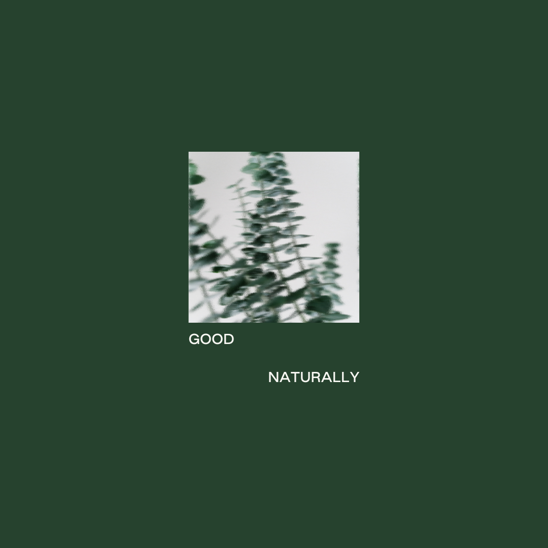 Square image of green leaves with 'GOOD NATURALLY' text on a dark green background